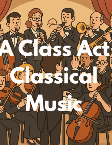 A Class Act-Classical Music