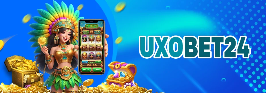 UXOBET24